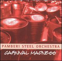 Carnival Madness von Pamberi Steel Orchestra