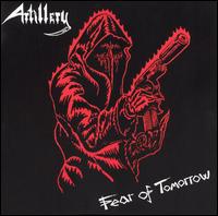 Fear of Tomorrow von Artillery