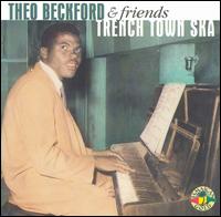 Trench Town Ska von Theophilus Beckford