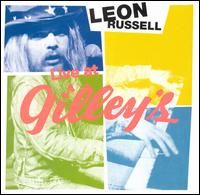 Live at Gilley's von Leon Russell