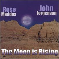 Moon Is Rising von Rose Maddox