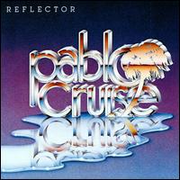 Reflector von Pablo Cruise