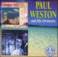 Caribbean Cruise/Music for a Rainy Night von Paul Weston