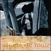 Carnets de Route (New Album 93) von Phil Barney