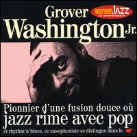 Incontournables von Grover Washington, Jr.