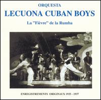 Fievre de la Rumba von Lecuona Cuban Boys