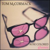 Rose Colored Glasses von Tom McCormack