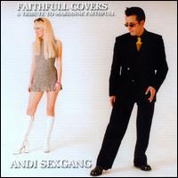 Faithfull Covers von Andi Sexgang