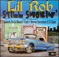 Still Smokin' von Lil Rob