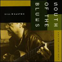 South of the Blues von Bill Wharton