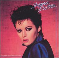 You Could Have Been with Me von Sheena Easton