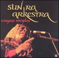 Mayan Temples von Sun Ra