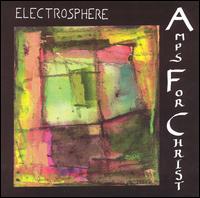 Electrosphere von Amps for Christ