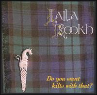 Would You Like Kilts with That? von Lalla Rookh