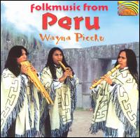 Folk Music From Peru von Wayna Picchu