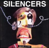 Receiving von The Silencers