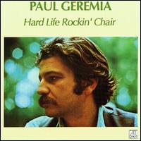 Hard Life Rockin' Chair von Paul Geremia