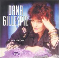 Experienced von Dana Gillespie