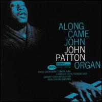 Along Came John von Big John Patton