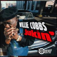 Jukin' von Willie Cobbs