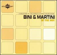 Bini & Martini: In the Mix von Bini & Martini