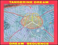 Dream Sequence von Tangerine Dream