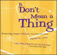 It Don't Mean a Thing von Various Artists