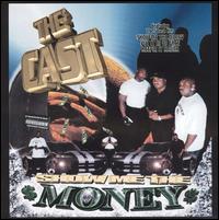 Show Me the Money von The Cast