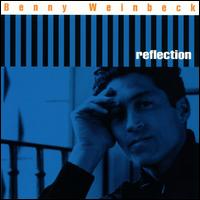 Reflection von Benny Weinbeck