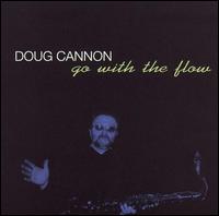 Go with the Flow von Doug Cannon