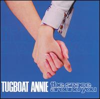 Space Around You von Tugboat Annie