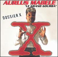 Dossier X von Aurlus Mabele