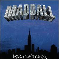 Hold It Down von Madball