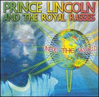 Unite the World von Prince Lincoln