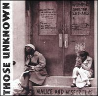 Malice and Misfortune [EP] von Those Unknown