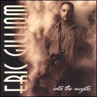 Into the Mystic von Eric Gilliom