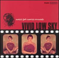 Music for Movies Unmade von Vivid Low Sky