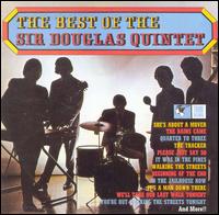 Best of the Sir Douglas Quintet [Bonus Tracks] von The Sir Douglas Quintet