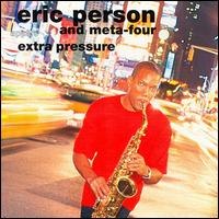 Extra Pressure von Eric Person