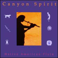 Canyon Spirit von John Huling