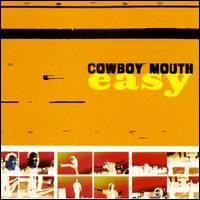 Easy von Cowboy Mouth