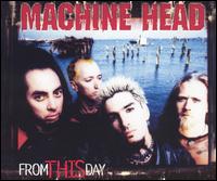 From This Day EP von Machine Head