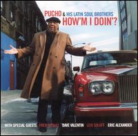 How'm I Doin'? von Pucho & His Latin Soul Brothers