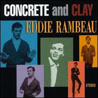 Concrete and Clay von Eddie Rambeau