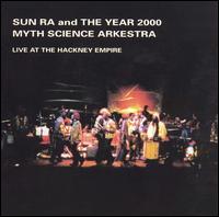 Live at the Hackney Empire von Sun Ra