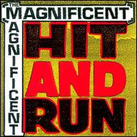 Hit and Run von The Magnificent