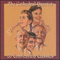 Convention Classics von The Cathedral Quartet