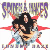 London Daze von Spiders & Snakes