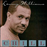 Chill von Lenny Williams