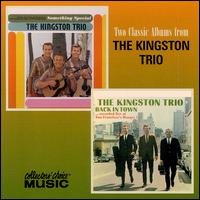 Something Special/Back in Town von The Kingston Trio